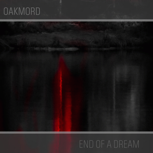 Oakmord : End of a Dream